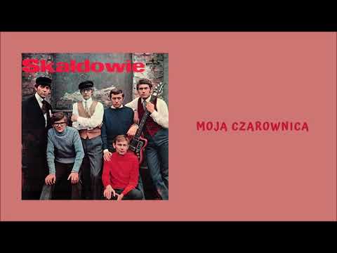 Skaldowie - Moja czarownica